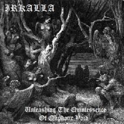 Irkalla (ITA) : Unleashing the Quintessence of Qliphotic Void